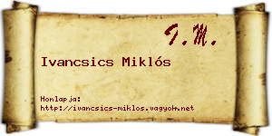 Ivancsics Miklós névjegykártya